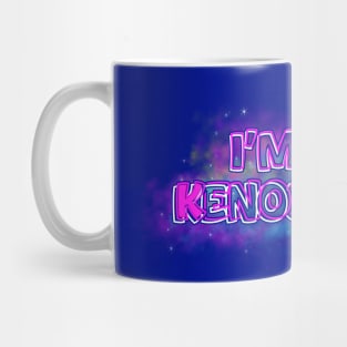 I am kenough Mug